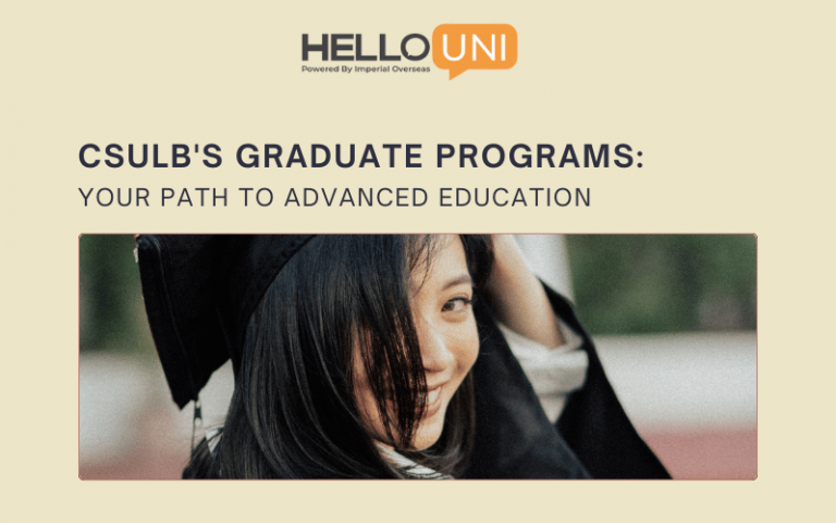 CSULB's Graduate Programs: Your Path to Advanced Education - Hellouni Blogs