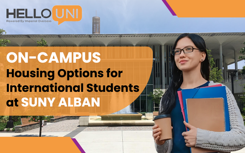 On-Campus Housing Options for International Students at SUNY Albany