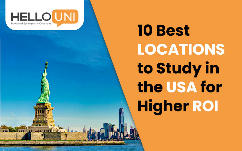 10 Best Locations to Study in the USA for Higher ROI