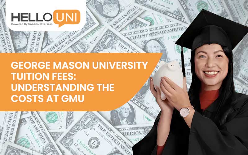 George Mason University Tuition Fees: Understanding the Costs at GMU