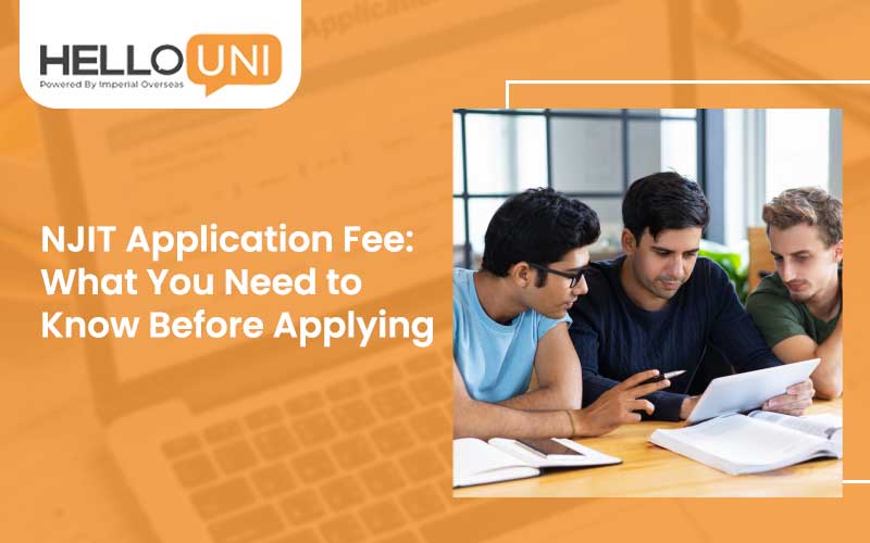 NJIT Application Fee: What You Need to Know Before Applying
