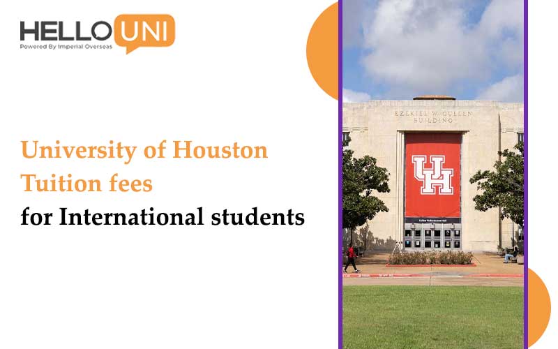University of Houston Tuition Fees for International Students