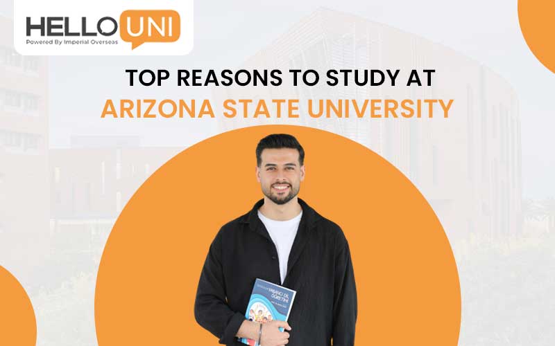 Top Reasons to Study at Arizona State University