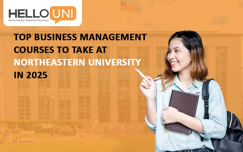 Top Business Management Courses to Take at Northeastern University in 2025