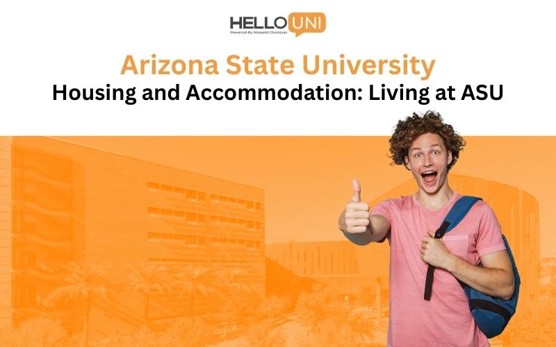 Arizona State University Housing and Accommodation: Living at ASU