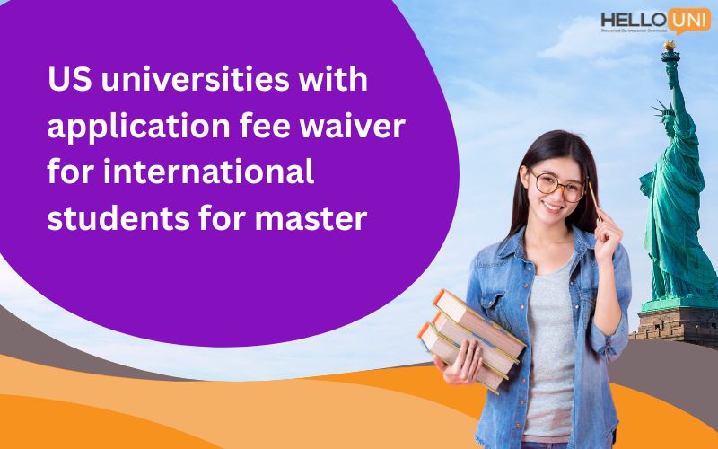 US Universities with Application Fee Waiver for International Students for Master