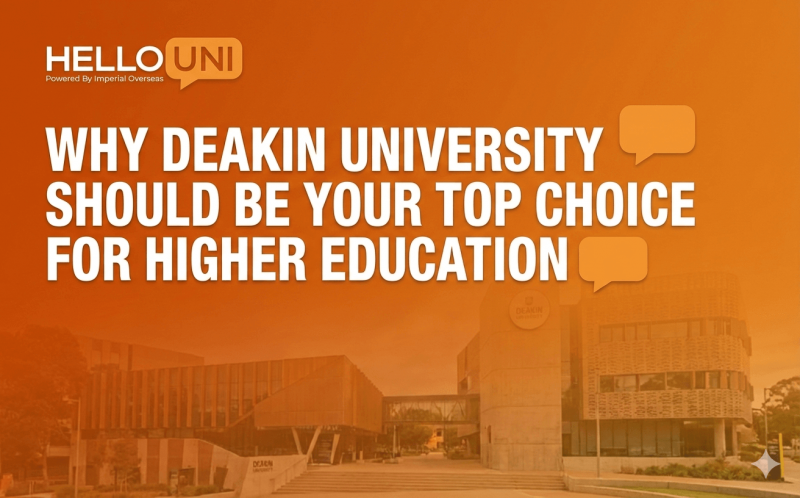 Why Deakin University Should Be Your Top Choice for Higher Education