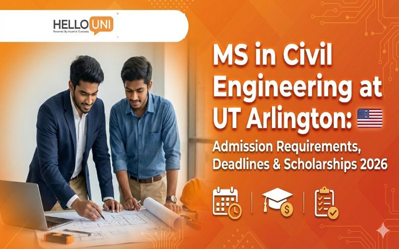 MS in Civil Engineering at UT Arlington: Admission Requirements, Deadlines & Scholarships 2026