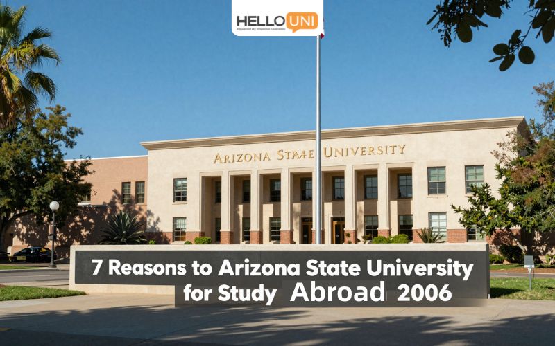 7 Reasons to Choose Arizona State University for Study Abroad in 2026