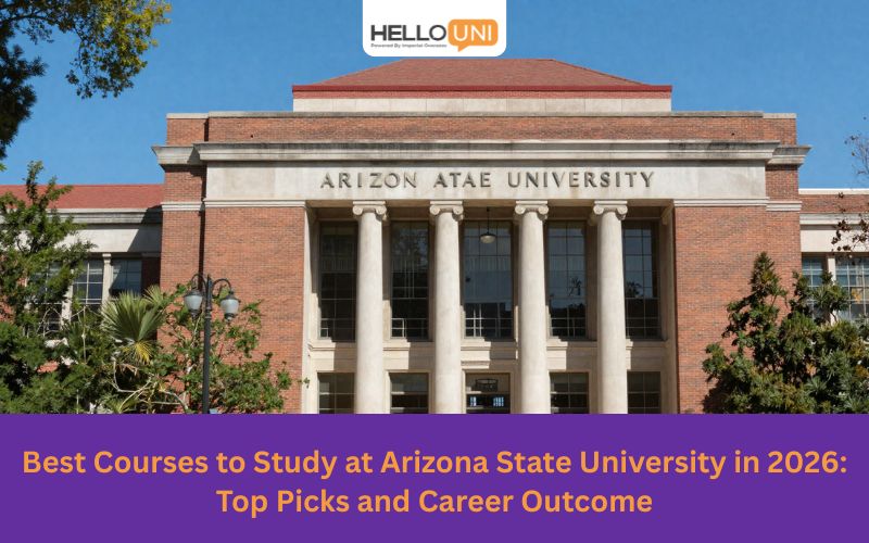 Best Courses to Study at Arizona State University in 2026: Top Picks and Career Outcome