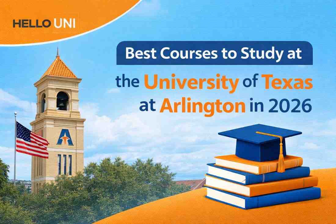 Best Courses to Study at the University of Texas at Arlington in 2026