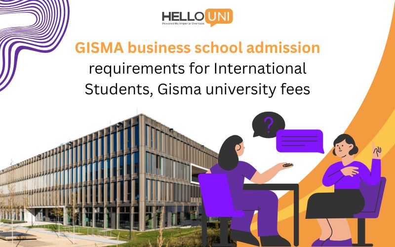 GISMA Business School Admission Requirements for International Students