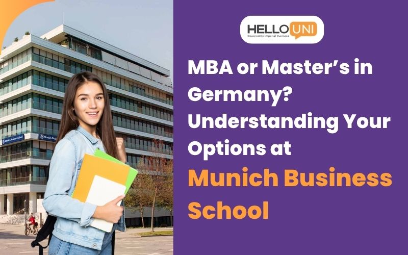 MBA or Master’s in Germany? Understanding Your Options at Munich Business School
