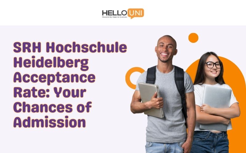 SRH Hochschule Heidelberg Acceptance Rate: Your Chances of Admission