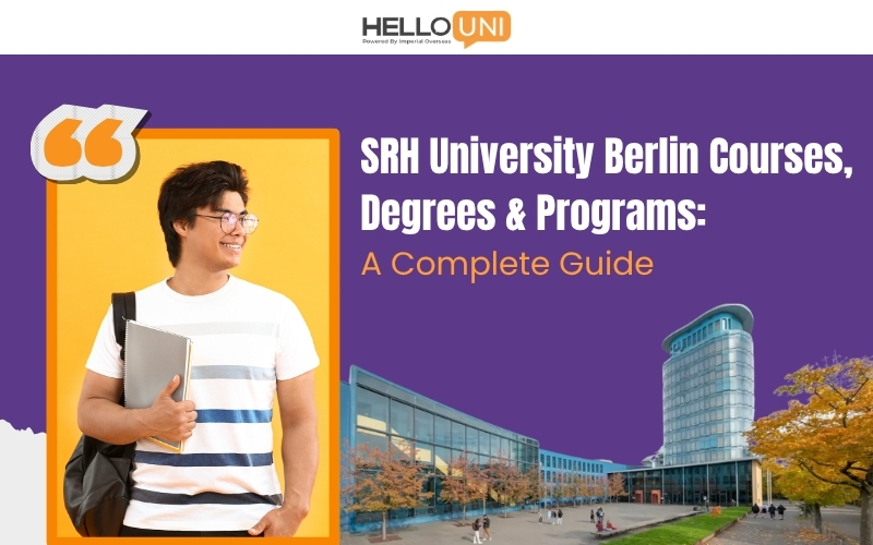 SRH University Berlin Courses, Degrees & Programs: A Complete Guide